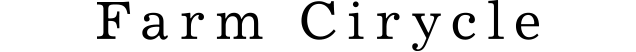 Farm Cirycle