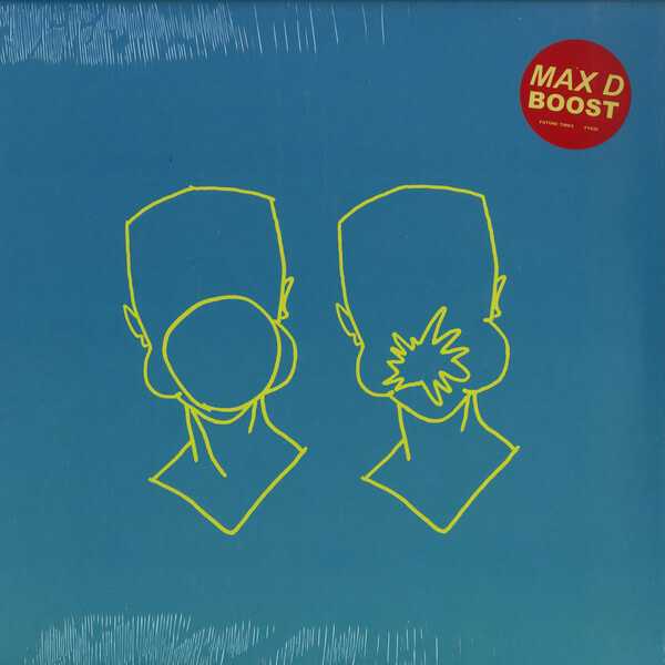 Max D 『Boost』（Future Times）